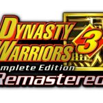 DYNASTY WARRIORS 3 Complete Edition Remastered ya tiene fecha de lanzamiento y promete revivir la guerra más épica del género Musou
